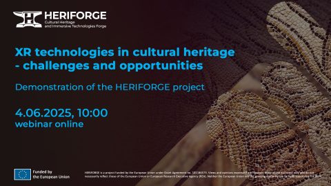 Webinar online: XR technologies in cultural heritage – challenges and opportunities (held in Polish)