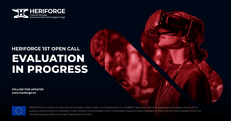 HERIFORGE 1st Open Call – evaluation in progress