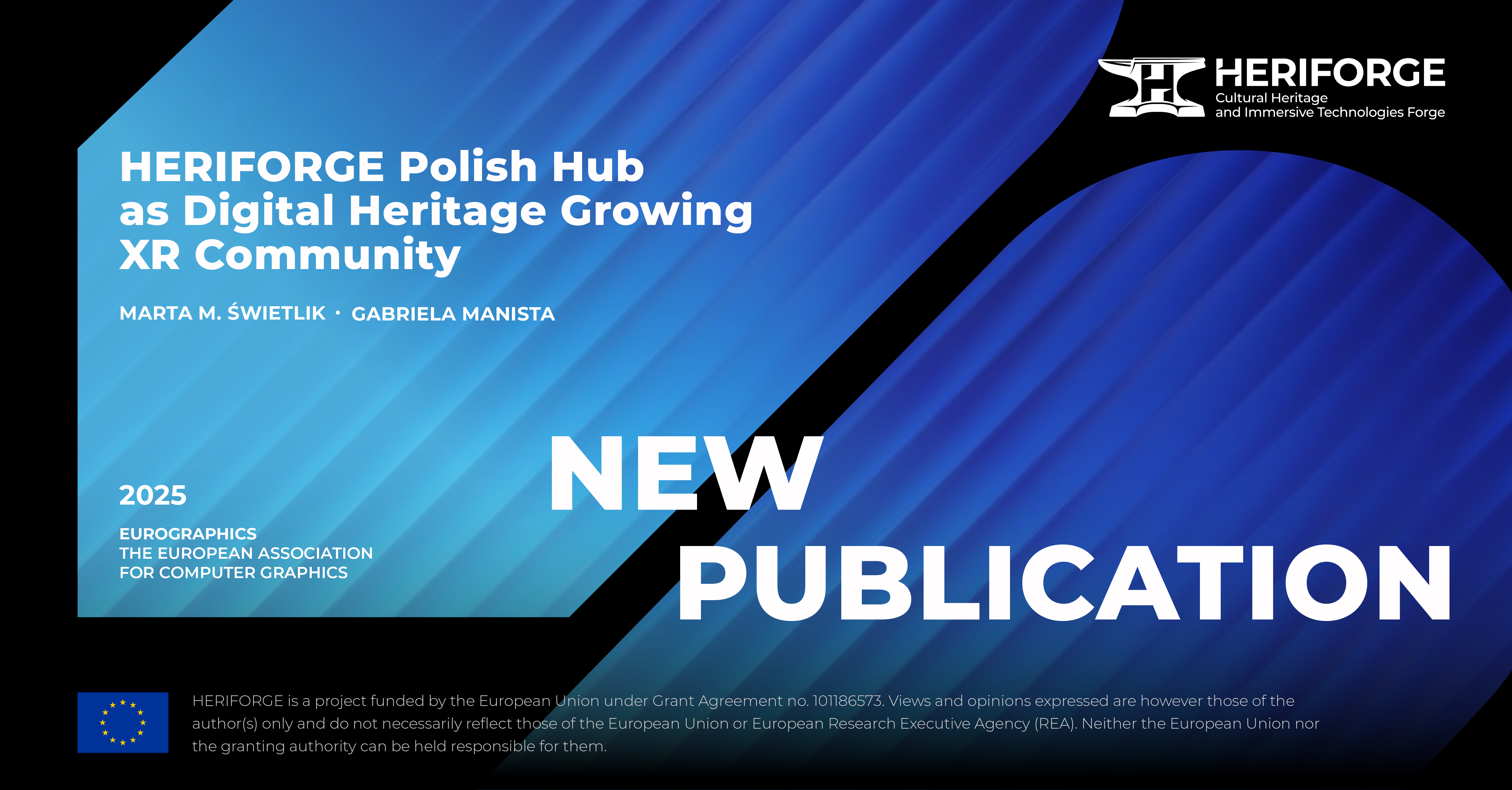 HERIFORGE Polish Hub as Digital Heritage Growing XR Community